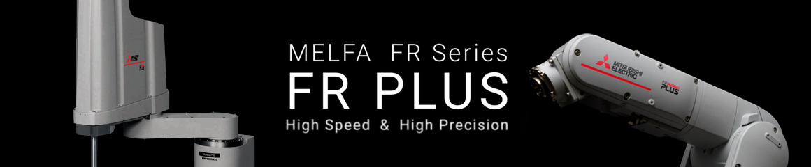 MELFA FR PLUS คุณสมบัติ